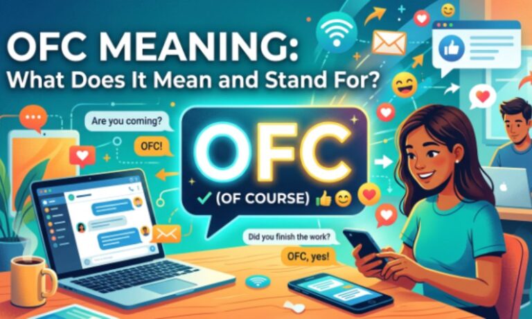 OFC Meaning What Does It Mean and Stand For
