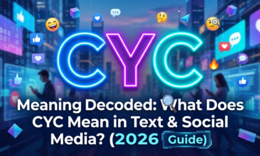 CYC Meaning Decoded