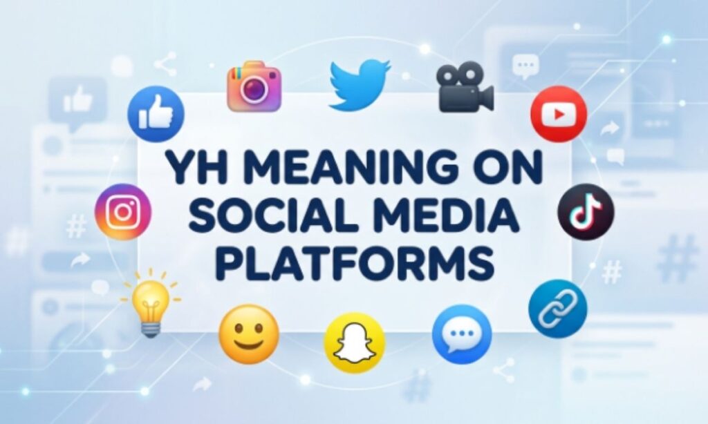 YH Meaning on Social Media Platforms 