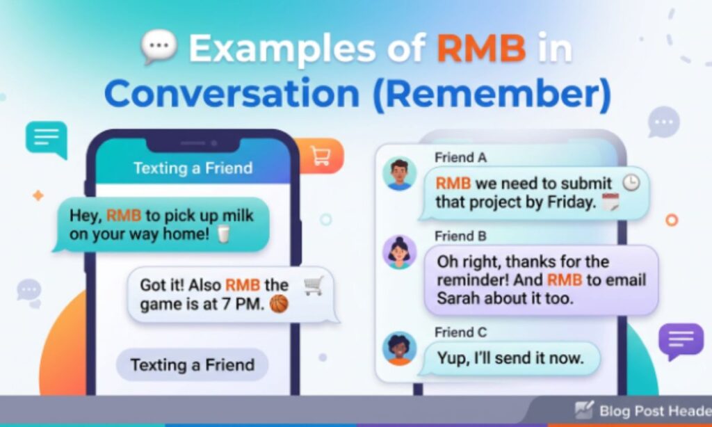 💬 Examples of RMB in Conversation (Remember)