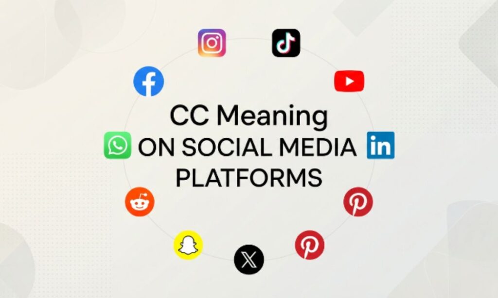 CC Meaning on Social Media Platform