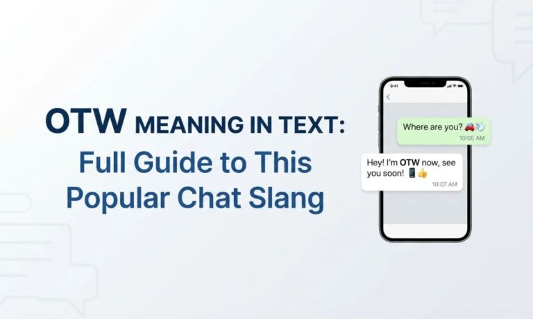 OTW Meaning in Text_ Full Guide to This Popular Chat Slang 📱