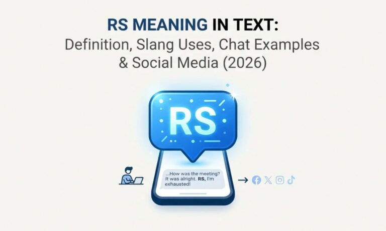 RS Meaning in Text_ Definition, Slang Uses, Chat Examples & Social Media (2026)