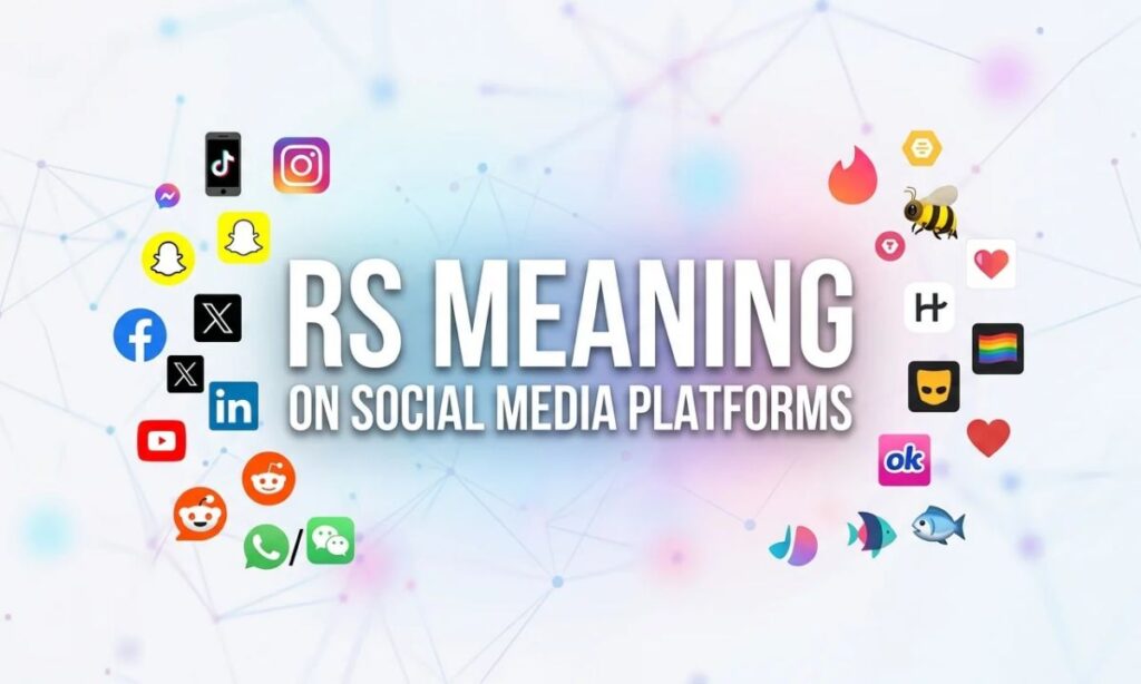 RS Meaning on Social Media Platforms