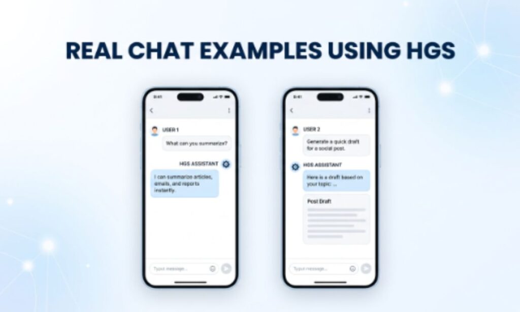 Real Chat Examples Using HGS