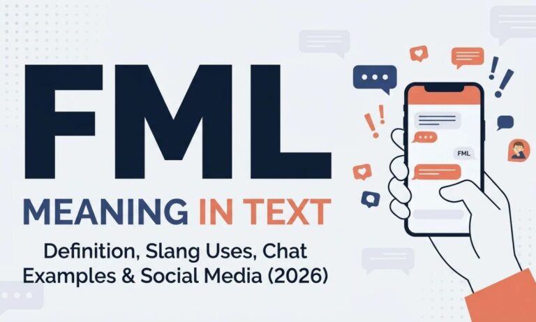 FML Meaning in Text_ Definition, Slang Uses, Chat Examples & Social Media (2026)